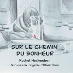 Sur le chemin du bonheur