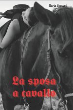 La sposa a cavallo