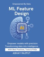 ML Feature Design