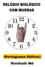 Relógio Biológico com Mudras