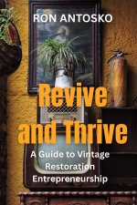 Revive and Thrive