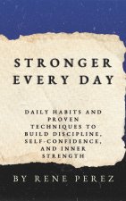 Stronger Every Day