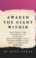 Awaken the Giant Within