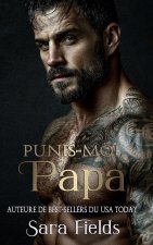 Punis-Moi, Papa
