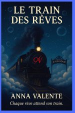 Le train des réves