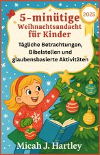 5-minütige Weihnachtsandacht für Kinder 2025