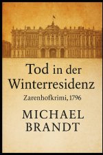 Tod in der Winterresidenz