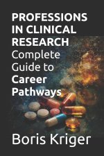 PROFESSIONS IN CLINICAL RESEARCH