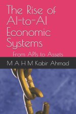 The Rise of AI-to-AI Economic Systems