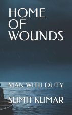 HOME OF WOUNDS