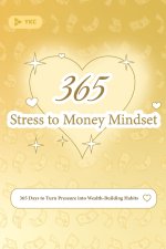 Stress to Money Mindset