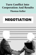 Turn Conflict Into Cooperation And Results