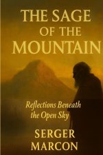 The Sage of The mountain.