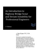 An Introduction to Highway Bridge Scour and Stream Instability for Professional Engineers