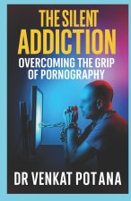 The Silent Addiction