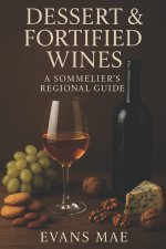 Dessert & Fortified Wines