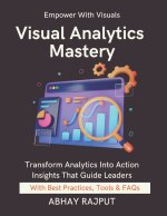 Visual Analytics Mastery