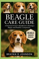 BEAGLE CARE GUIDE