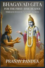 BHAGAVAD GITA FOR THE FIRST-TIME READER