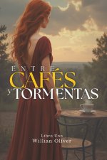Entre Cafés y Tormentas