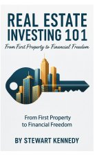 Real Estate Investing 101