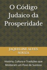 O Código Judaico da Prosperidade