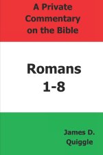 A Private Commentary on the Bible