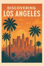 Discovering Los Angeles