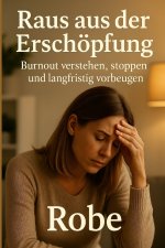 Raus aus der Erschöpfung