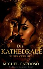 Die Kathedrale
