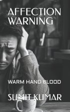 AFFECTION WARNING