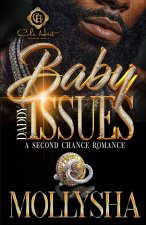 Baby Daddy Issues