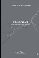 Ferenczi in 20 Key Phrases