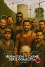 Hormigón y Carne - Serie Completa