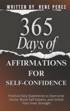 365 Days of Affirmations for Self-Confidence