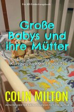 Große Babys und ihre Mütter Band 2