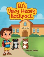 Eli's Very Heavy Backpack