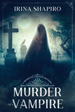Murder of a Vampire