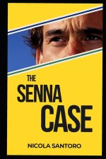 THE SENNA CASE