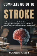 COMPLETE GUIDE TO STROKE