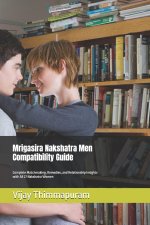 Mrigasira Nakshatra Men Compatibility Guide