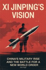 Xi Jinping's Vision