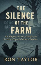 The Silence of the Farm