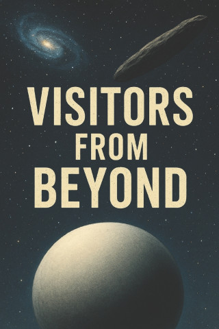 Visitors From Beyond