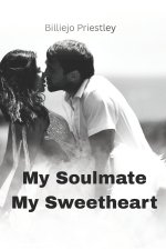My Soulmate My Sweetheart
