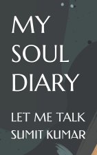 MY SOUL DIARY