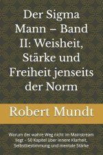 Der Sigma Mann - Band II