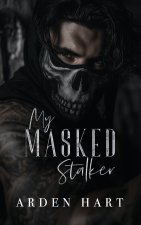 My Masked Stalker