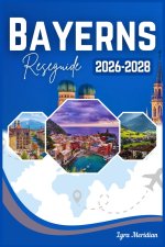 Bayerns Reseguide 2026-2028