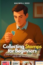 Collecting Stamps for Beginners